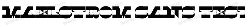 Maelstrom Sans Test字体转换